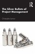 The Silver Bullets of Project Management - Bild 1