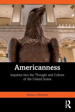 Americanness - Bronner, Simon J.