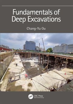 Fundamentals of Deep Excavations - Ou, Chang-Yu