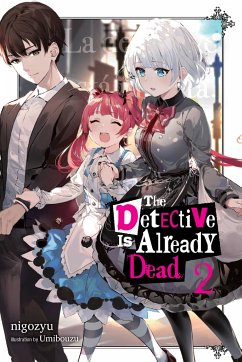 The Detective Is Already Dead, Vol. 2 - nigozyu