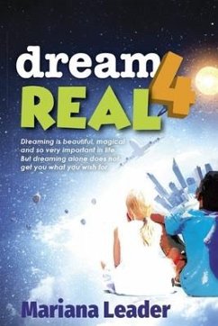 Dream 4 Real - Leader, Mariana