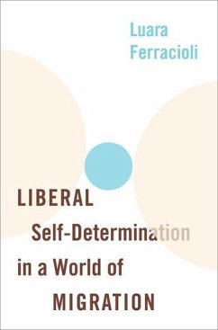 Cover Liberal Self-Determination in a World of Migration