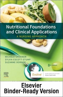 Nutritional Foundations and Clinical Applications - Binder Ready - Grodner, Michele; Escott-Stump, Sylvia; Dorner, Suzanne