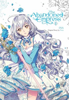 The Abandoned Empress, Vol. 1 (Comic) - Yuna