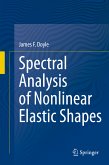 Spectral Analysis of Nonlinear Elastic Shapes (eBook, PDF)