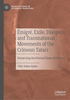 Cover Émigré, Exile, Diaspora, and Transnational Movements of the Crimean Tatars (eBook, PDF)