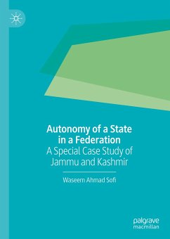 Autonomy of a State in a Federation (eBook, PDF) - Sofi, Waseem Ahmad