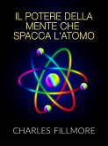 Il potere della mente che spacca l'atomo (Tradotto) (eBook, ePUB)