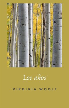 Los años (traducido) (eBook, ePUB) - Woolf, Virginia