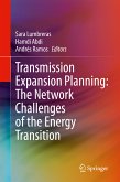 Transmission Expansion Planning: The Network Challenges of the Energy Transition (eBook, PDF)