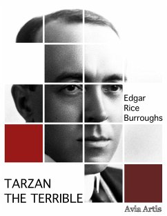 Tarzan the Terrible (eBook, ePUB) - Rice Burroughs, Edgar