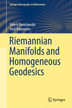 Riemannian Manifolds and Homogeneous Geodesics (eBook, PDF) - Berestovskii, Valerii; Nikonorov, Yurii