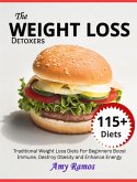 The Weight Loss Detoxers Cookbook: (eBook, ePUB)