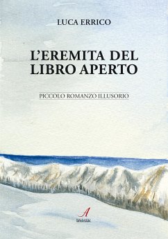 L'eremita del libro aperto (eBook, PDF) - Errico, Luca