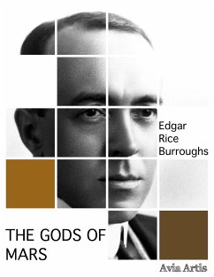 The Gods of Mars (eBook, ePUB) - Rice Burroughs, Edgar