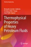 Thermophysical Properties of Heavy Petroleum Fluids (eBook, PDF)