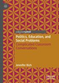 Politics, Education, and Social Problems (eBook, PDF)