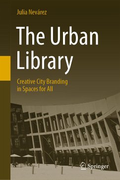 The Urban Library (eBook, PDF) - Nevárez, Julia