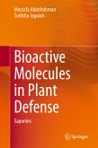 Bioactive Molecules in Plant Defense (eBook, PDF)