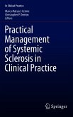 Practical Management of Systemic Sclerosis in Clinical Practice (eBook, PDF)