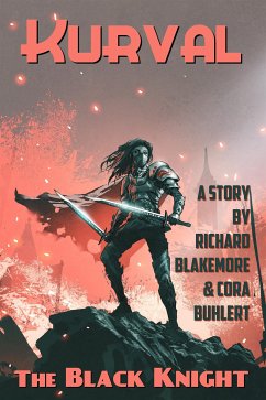 The Black Knight (eBook, ePUB) - Blakemore, Richard; Buhlert, Cora
