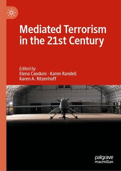 Mediated Terrorism in the 21st Century (eBook, PDF)