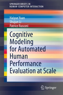 Cognitive Modeling for Automated Human Performance Evaluation at Scale (eBook, PDF) - Yuan, Haiyue; Li, Shujun; Rusconi, Patrice