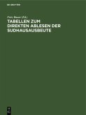 Tabellen zum direkten Ablesen der Sudhausausbeute (eBook, PDF)