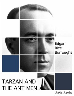 Tarzan and the Ant Men (eBook, ePUB) - Rice Burroughs, Edgar