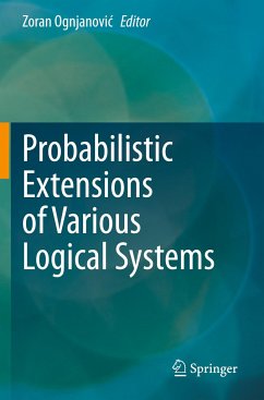 Probabilistic Extensions of Various Logical Systems