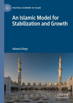 An Islamic Model for Stabilization and Growth - Dieye, Adama