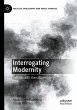 Interrogating Modernity - Bild 1