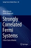 Strongly Correlated Fermi Systems