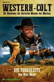 WESTERN-COLT, Band 52: DIE TODESLISTE