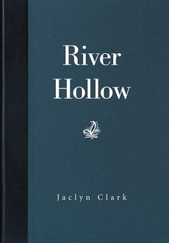 River Hollow - Clark, Jaclyn