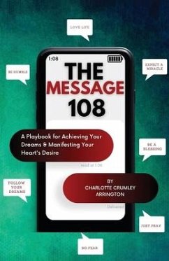 The Message 108 - Crumley-Arrington, Charlotte
