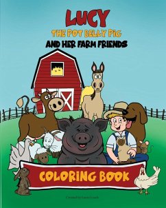 Cover Lucy the pot belly pig and her farm friends