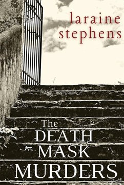 The Death Mask Murders - Stephens, Laraine