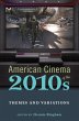 American Cinema of the 2010s - Bild 1