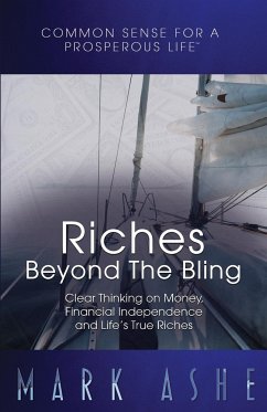 Riches Beyond the Bling - Ashe, Mark
