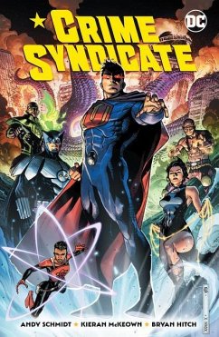 Crime Syndicate - Schmidt, Andy; McKeown, Kieran