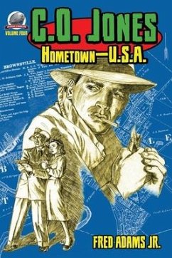 C.O. Jones: Hometown-U.S.A - Adams, Fred