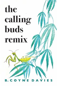 The Calling Buds Remix - Coyne Davies, B.