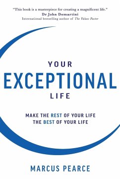Your Exceptional Life - Pearce, Marcus