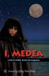 I, Medea - Bild 1