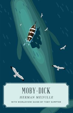 Moby Dick (Canon Classics Worldview Edition) - Melville, Herman