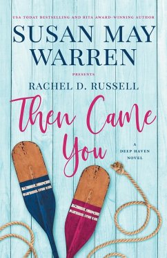 Then Came You - Warren, Susan May; Russell, Rachel D.