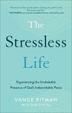 The Stressless Life