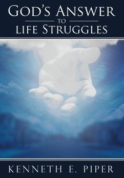 God's Answer to Life Struggles - Piper, Kenneth