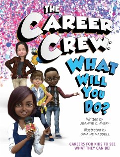 The Career Crew - Avery, Jeanine C